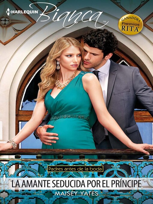 Title details for La amante seducida por el príncipe by Maisey Yates - Available